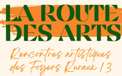 “La ROUTE des ARTS” – Édition 2025 – 6 Juin/ 6Juillet 2025
